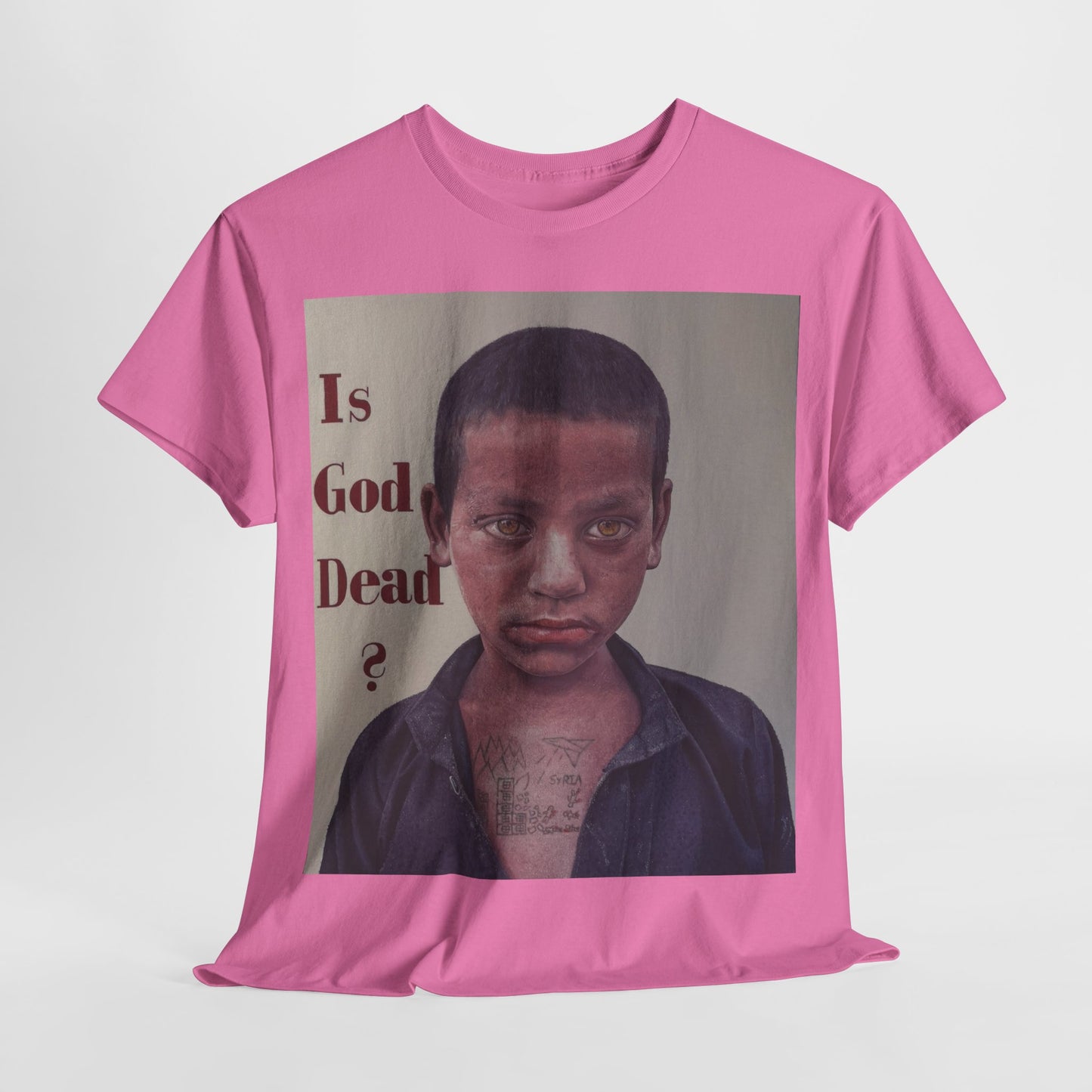 T-Shirt - Is God Dead Syrian Boy War Painting by James Earley